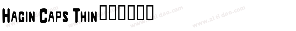 Hagin Caps Thin字体转换